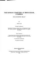 Roman Cemetery at Brougham, Cumbria: Excavations, 1966-67
