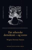 Det athenske demokrati - og vores