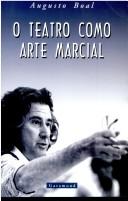 O teatro como arte marcial