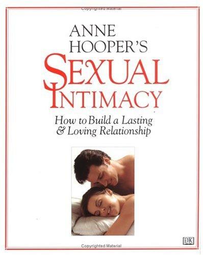 Anne Hooper's Complete Guide to Sexual Intimacy