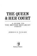 The Queen and her court