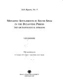 Monastic Settlements in South Sinai in the Byzantine Period