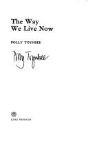 The Way We Live Now