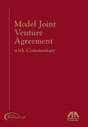 Model Joint Venture Agreement with Commentary