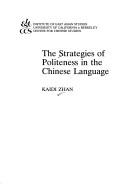 The Strategies of Politeness in the Chinese Language