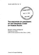The Execution of Judgments of the European Court of Human Rights