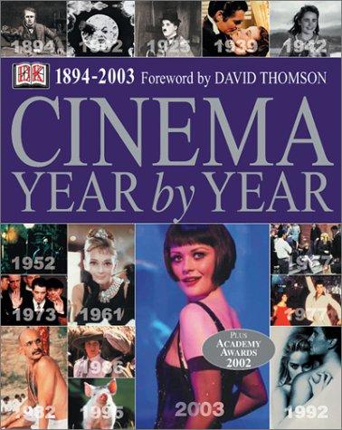 Cinema: Year by Year 1894-2003