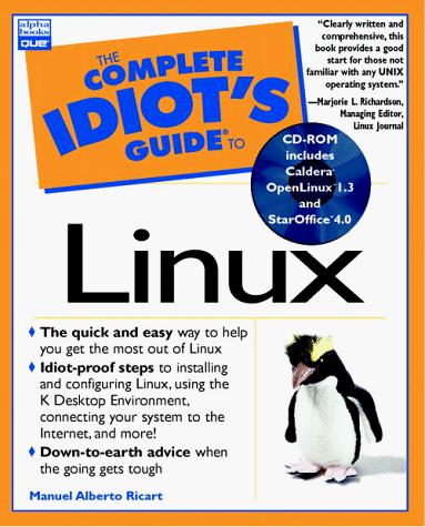 The Complete Idiot's Guide to Linux
