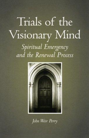 Trials of the Visionary Mind