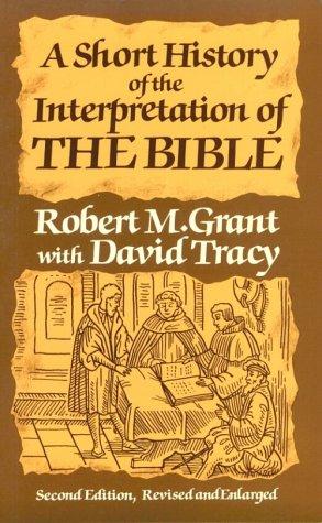 A short history of the interpretation of the Bible