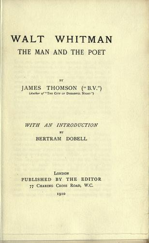 Walt Whitman, the man and the poet