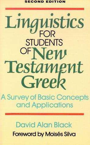 Linguistics for students of New Testament Greek