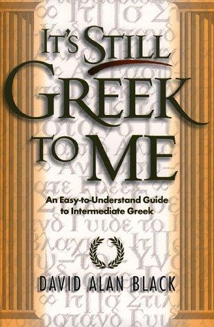 It's still Greek to me
