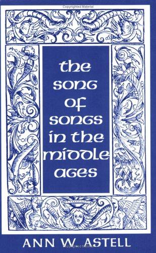 Song of Songs in the Middle Ages