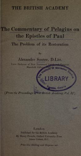 The Commentary of Pelagius on the Epistles of Paul