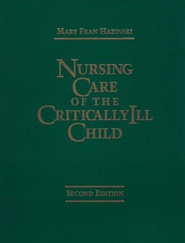 Nursing Care of the Critically Ill Child