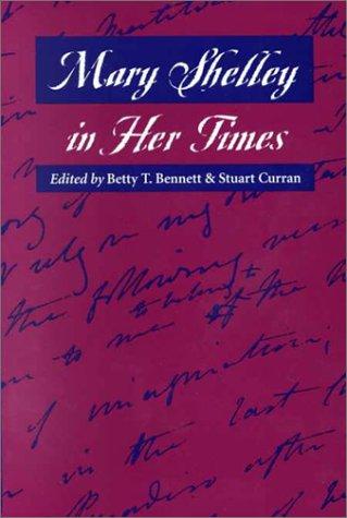 Mary Shelley in her times