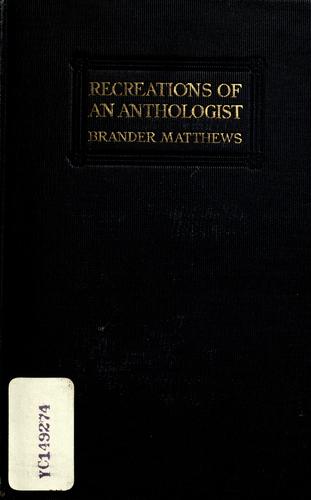 Recreations of an anthologist