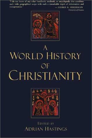 A world history of Christianity