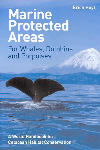 Marine protected areas for whales, dolphins and porpoises