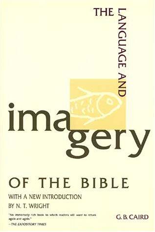 The language and imagery of the Bible
