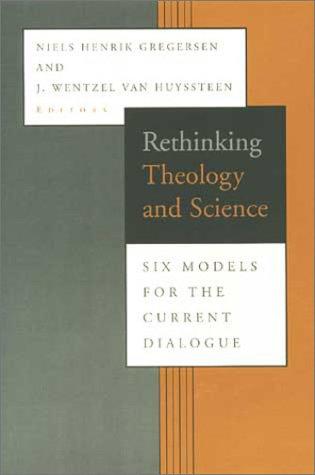 Rethinking Theology and Science