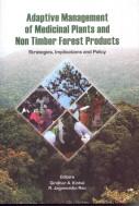 Adaptive management of medicinal plants and non timber forest products