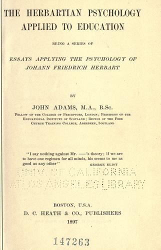 The Herbartian psychology applied to education