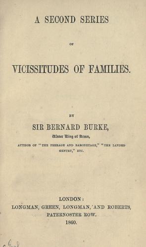 A Second Series of Vicissitudes of Families