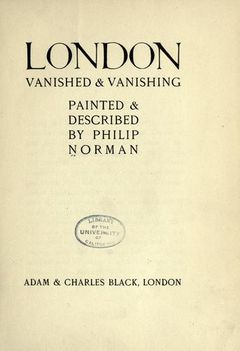 London Vanished & Vanishing