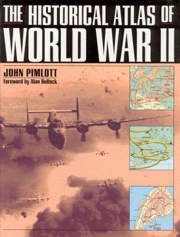 The Historical Atlas of World War II