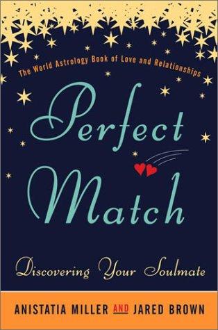 Perfect Match: Discovering Your Soulmate