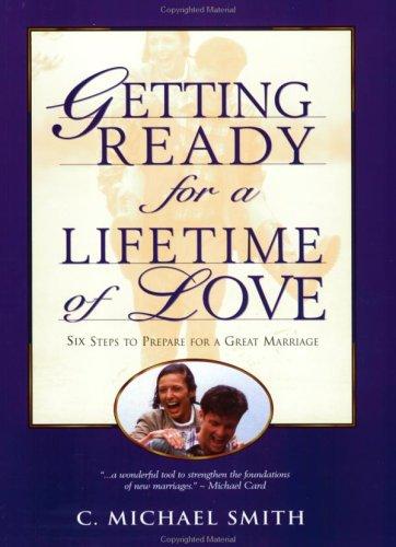 Getting ready for a lifetime of love