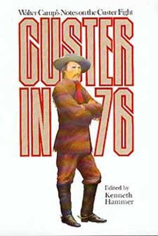 Custer in '76