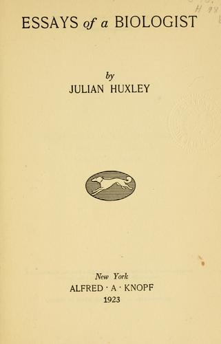 Essays of a biologist
