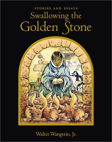 Swallowing the Golden Stone