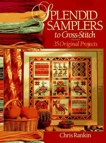 Splendid Samplers to Cross-Stitch