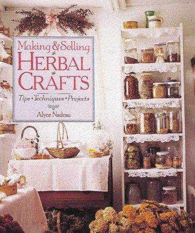 Making & Selling Herbal Crafts