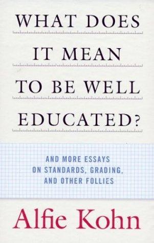 What Does It Mean to Be Well-Educated?