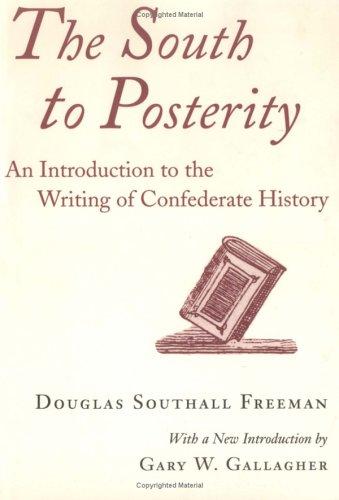 The South to posterity