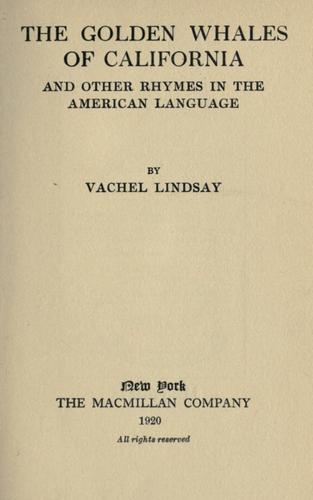 The Golden Whales of California and Other Rhymes in the American Language
