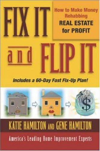 Fix it and flip it