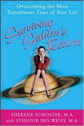Surviving Saturn's Return