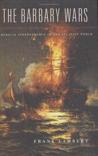The Barbary Wars