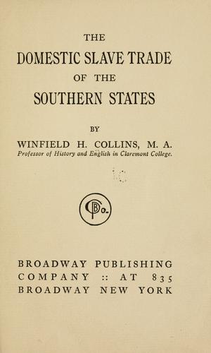 The domestic slave trade of the southern states