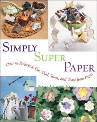 Simply super paper