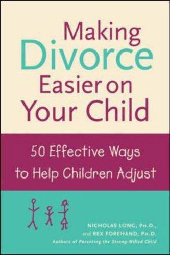 Making Divorce Easier on Your Child