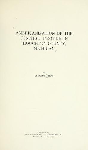 Americanization of the Finnish People in Houghton County, Michigan