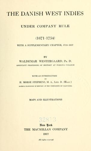 The Danish West Indies under Company Rule (1671-1754)