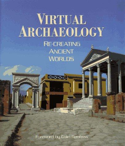 Virtual archaeology